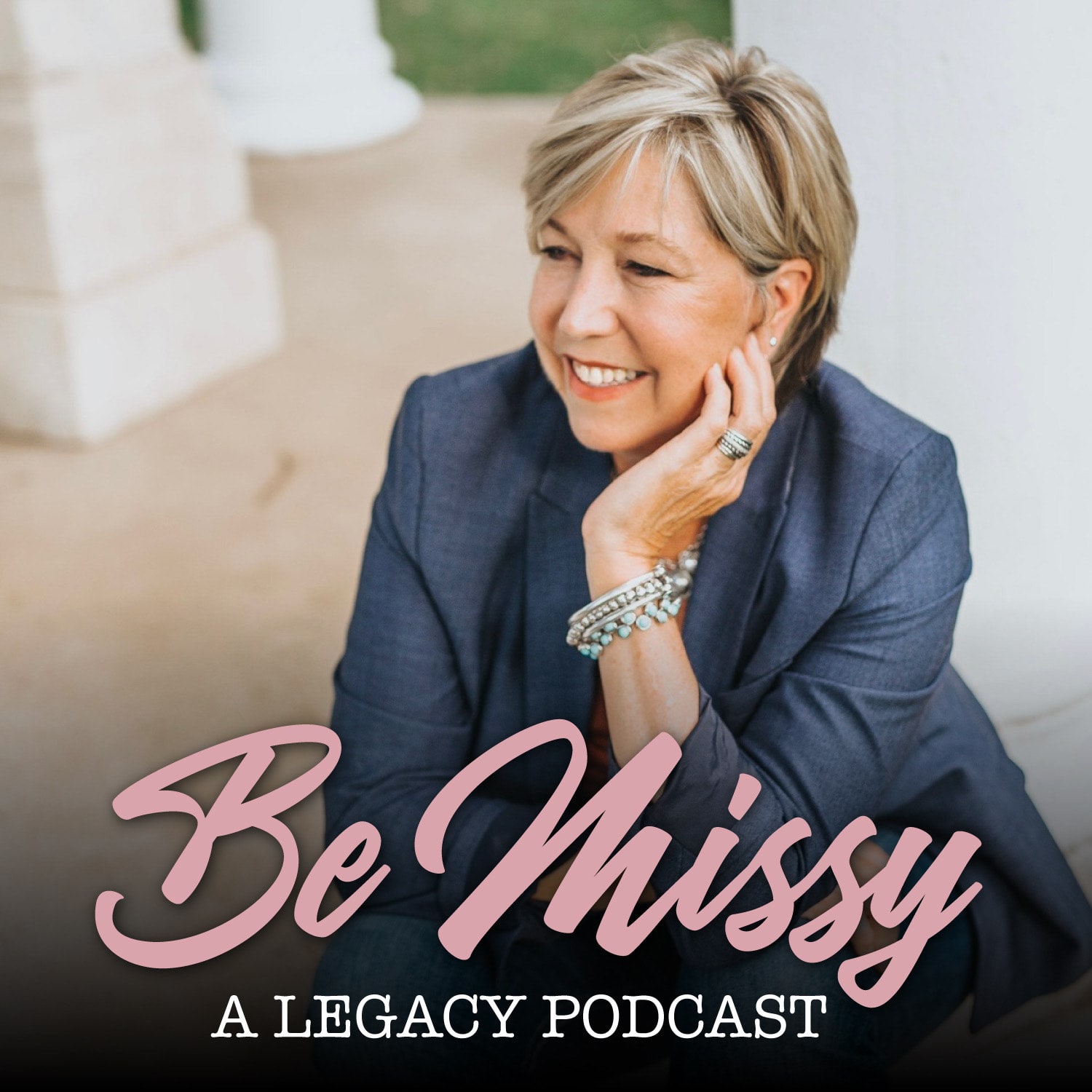 Be Missy A Legacy Podcast